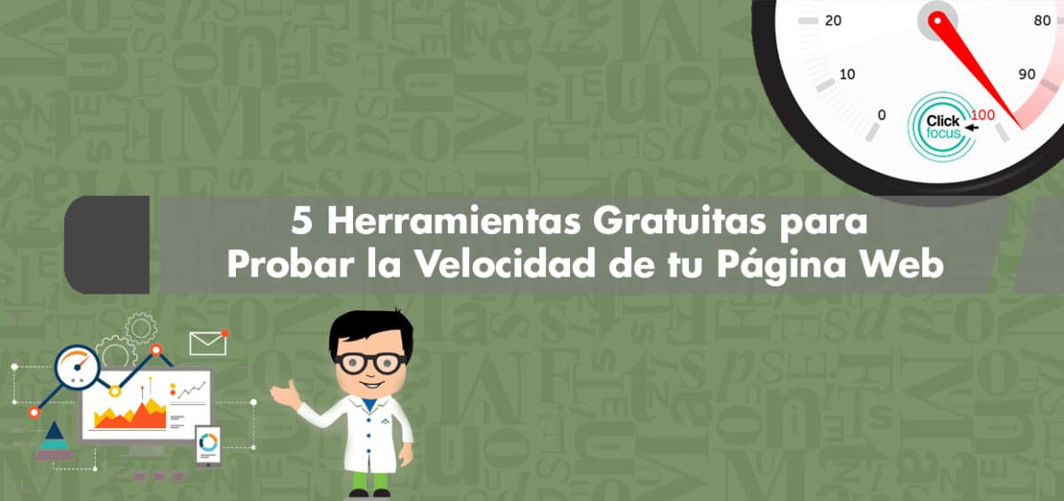 Herramientas Gratuitas para Probar la Velocidad